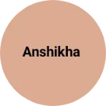 Business logo of Anshikha