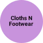 Business logo of Cloths n footwear