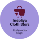 Business logo of Indoliya cloth store