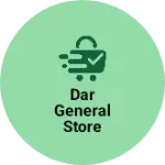 Business logo of Dar general store