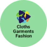 Business logo of Cloths Garments fashion and textils
