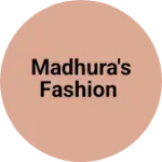 Business logo of Madhura's fashion
