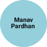 Business logo of Manav Pardhan