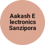 Business logo of Aakash Electronics sanzipora