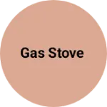 Business logo of Gas stove