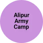 Business logo of Alipur army camp