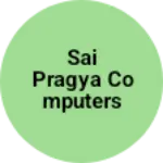 Business logo of SAI PRAGYA COMPUTERS