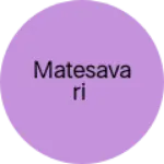 Business logo of Matesavari