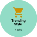 Business logo of Trending style