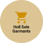 Business logo of Holl sele garmants