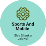 Business logo of Sports and mobile