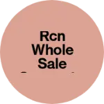 Business logo of RCN Whole sale Garments