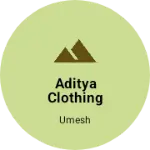 Business logo of Aditya clothing