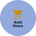 Business logo of Rohit kirana