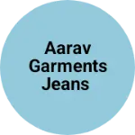 Business logo of Aarav garments jeans