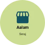 Business logo of Aalam