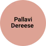 Business logo of Pallavi dereese
