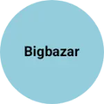 Business logo of Bigbazar