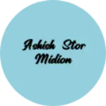 Business logo of Ashish stor midion