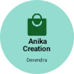 Business logo of Anika creation