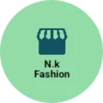 Business logo of N.K fashion