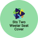 Business logo of STS TWO WEELAR SEAT COVER
