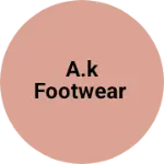 Business logo of A.K footwear