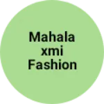 Business logo of MAHALAXMI FASHION