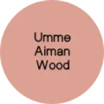 Business logo of Umme aiman wood furniture