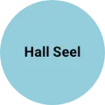 Business logo of Hall seel
