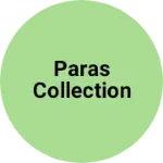 Business logo of Paras collection