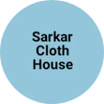 Business logo of Sarkar cloth house