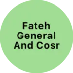 Business logo of Fateh general and cosmetics store Longowal