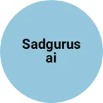 Business logo of Sadgurusai