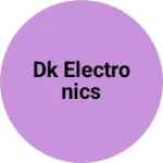 Business logo of Dk electronics