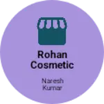 Business logo of Rohan cosmetic and under garments