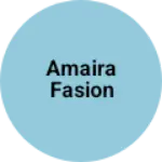 Business logo of Amaira fasion
