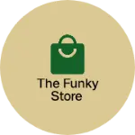 Business logo of The funky store