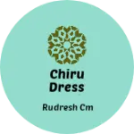 Business logo of Chiru dress land