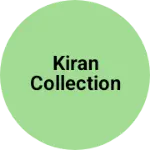 Business logo of Kiran Collection