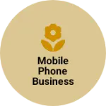 Business logo of Mobile phone business