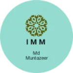 Business logo of I M M
