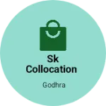Business logo of Sk collocation