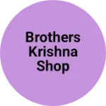 Business logo of Brothers Krishna shop
