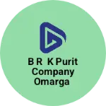 Business logo of B R K PURIT COMPANY OMARGA