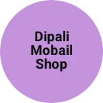 Business logo of Dipali mobail shop