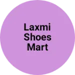 Business logo of Laxmi shoes mart