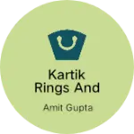 Business logo of Kartik Rings and vichchiya ornament
