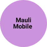 Business logo of Mauli mobile