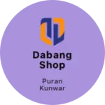 Business logo of dabang shop
